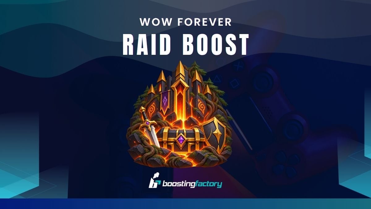 WoW Forever Raid Boost and raid carry service